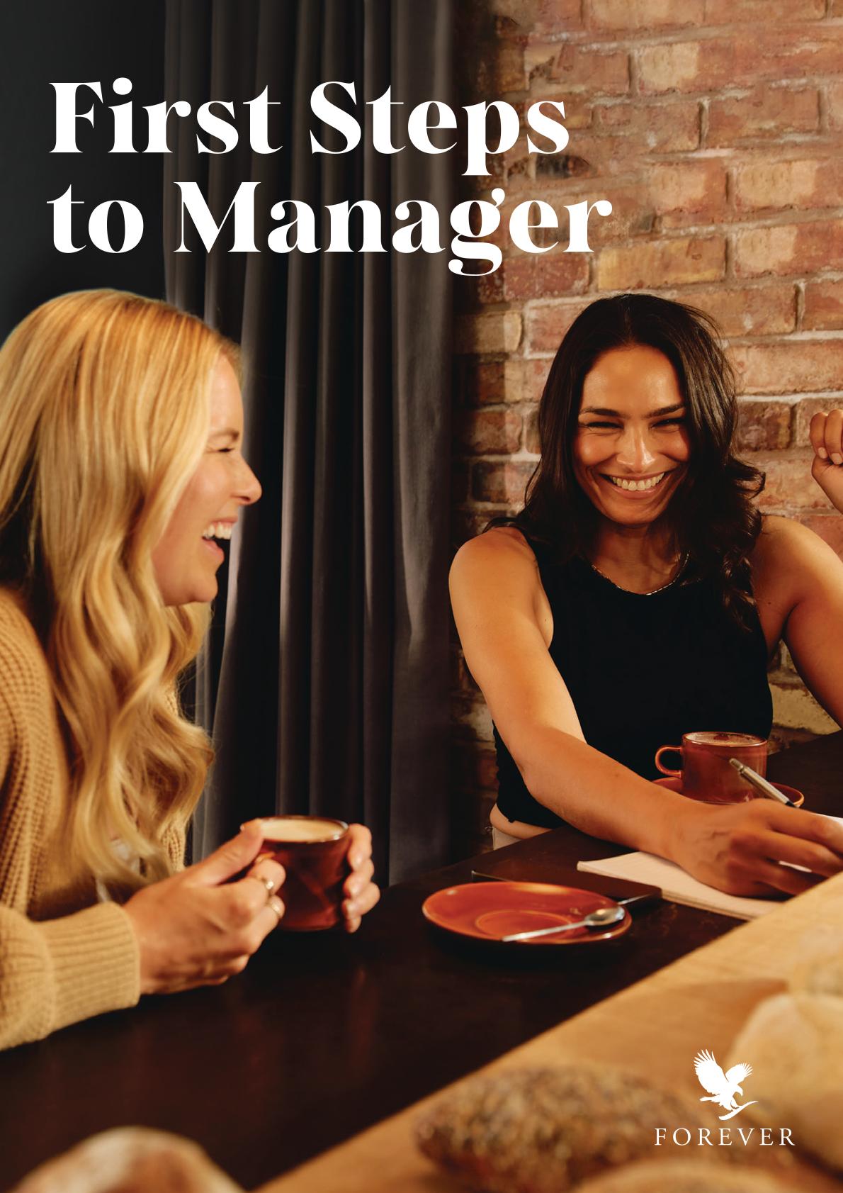 First Step to Manager